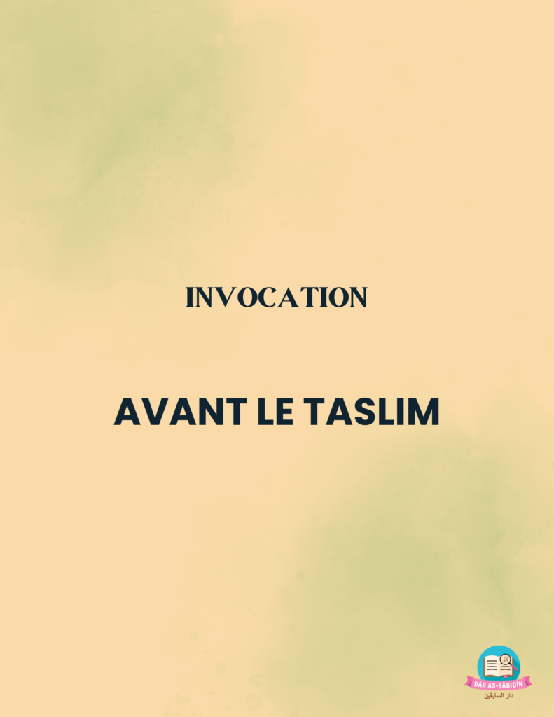 Avant le taslim